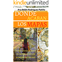 Los mejores  - DONDE ACABAN LOS MAPAS: El misterio de un hombre sin pasado